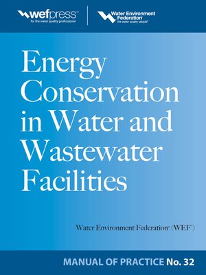 cover image of Energy Conservation in Water and Wastewater Facilities - MOP 32